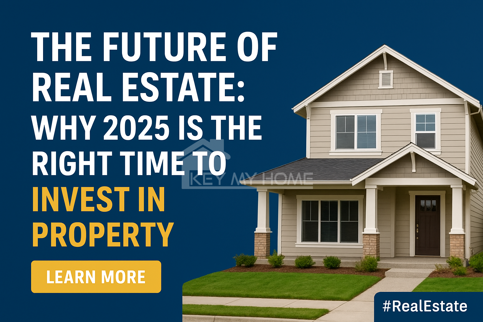 The Future of Real Estate: Why 2025 is the Right Time to Invest in ...